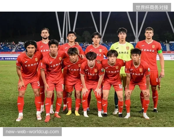 成都蓉城与重庆铜梁龙领跑,其通过免签如萨等方式实现低成本阵容补强 成都蓉城与重庆铜梁龙领跑,其通过免签如萨等方式实现低成本阵容补强